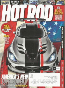 HOT ROD 2016 JULY - INDY Spcl, LS CORD, ZL1, VIPER ACR, FUNNY CARS